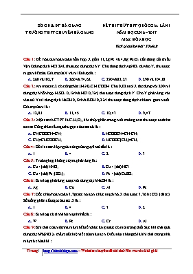 Đề thi thử Trung học phổ thông Quốc gia lần 1 môn Hóa học - Năm học 2016-2017 - Trường THPT chuyên Hà Giang (Có đáp án)